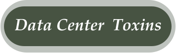 Data Center  Toxins