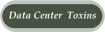 Data Center  Toxins